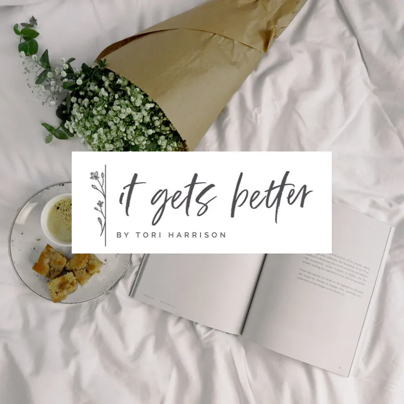 It Gets Better by Tori Harrison logo card on an open book with flowers and tea